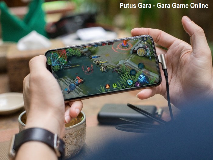 Putus Gara - Gara Game Online